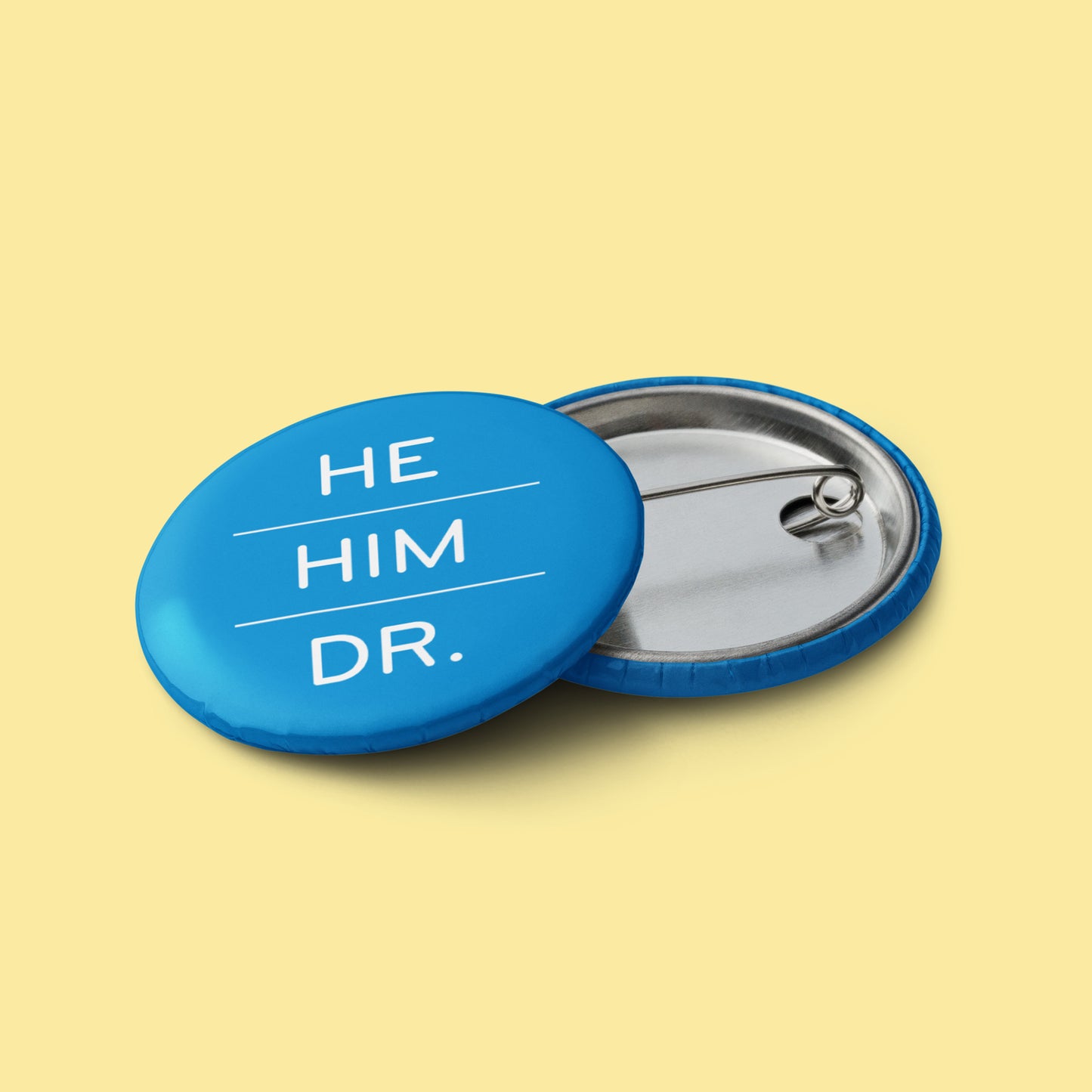 Pronoun Pins (he/him)