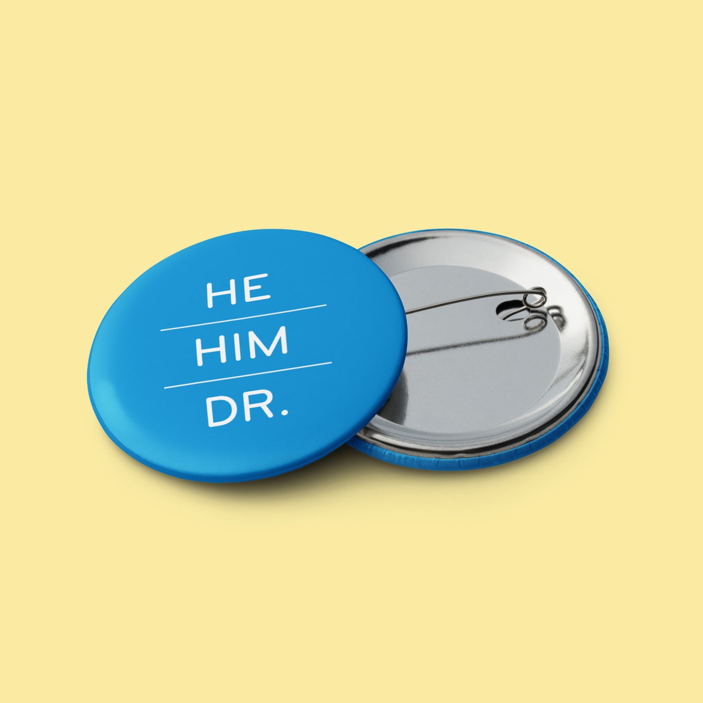 Pronoun Pins (he/him)